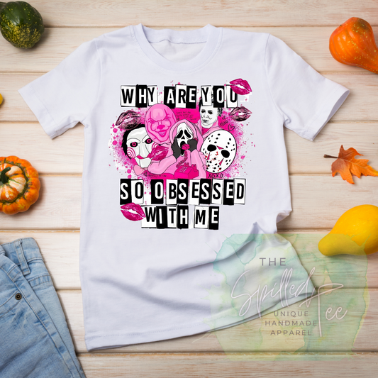 Why You SO Obsessed With Me Graphic